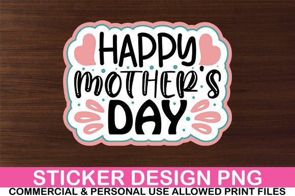 Download Happy Mother's Day Sticker Design - Mother's day Collection